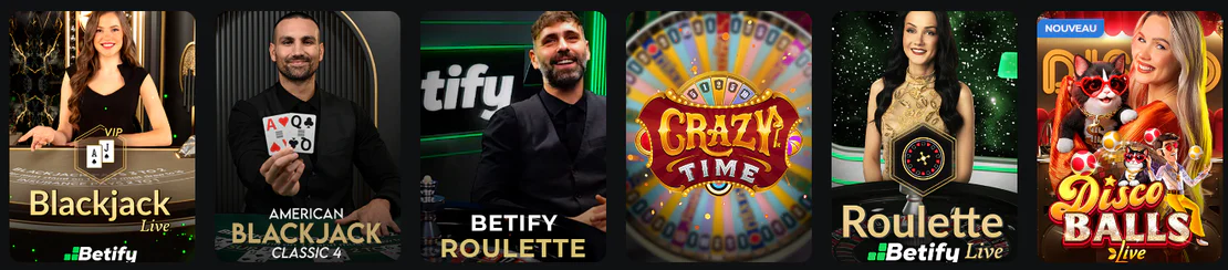 Betify Casino jeux en direct avec Blackjack, American Blackjack, Betify Roulette, Crazy Time, Roulette Live et Disco Balls Live